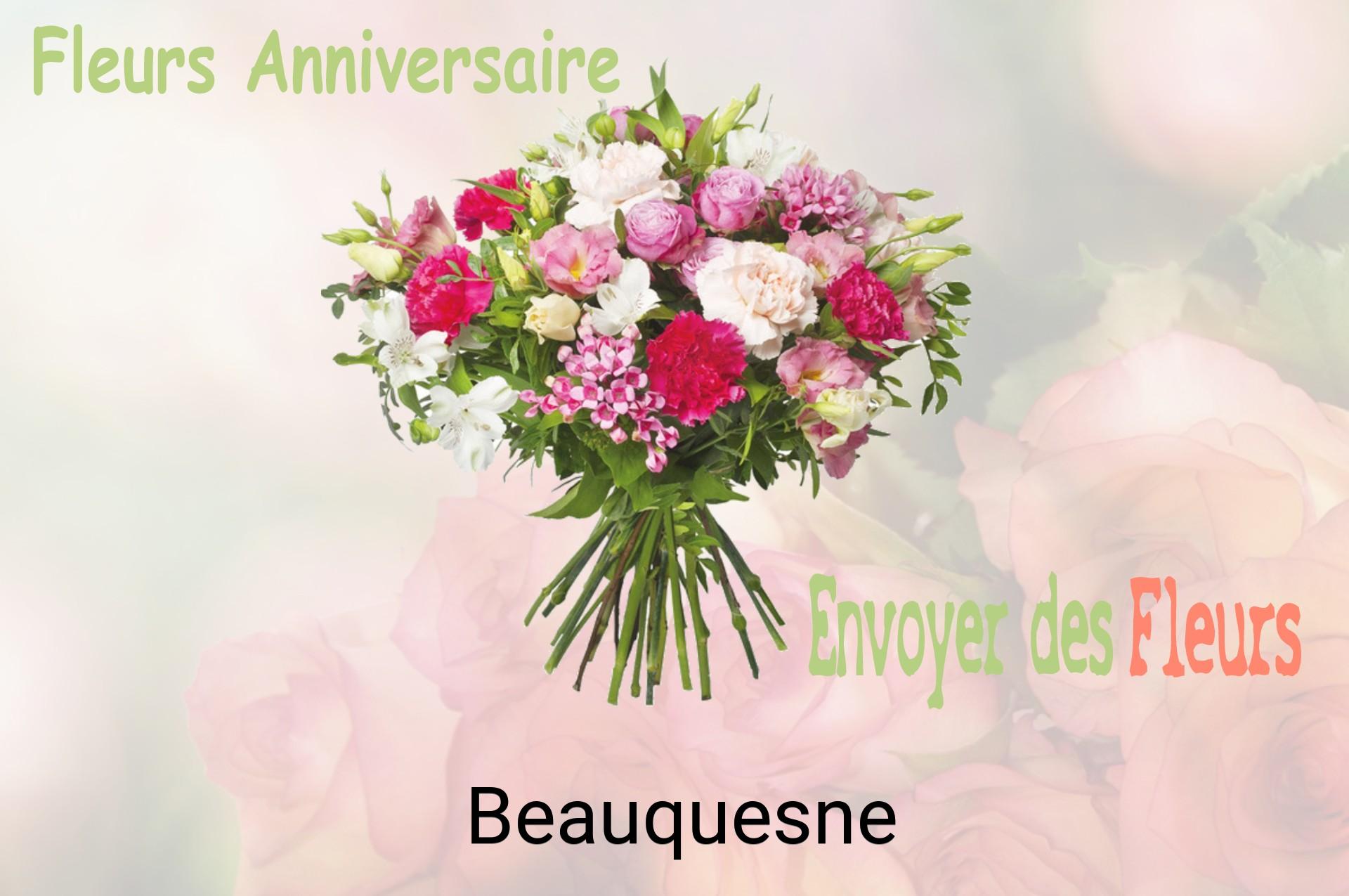 Bouquet de fleurs d’anniversaire livré à Beauquesne